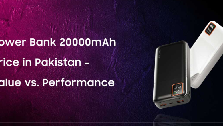 Power Bank 20000mAh Price in Pakistan – Value vs. Performance